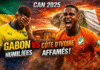 CAN 2025 – Gabon vs Côte d’Ivoire : Panthères humiliées, Éléphants affamés… le match piège de Marrakech