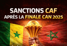 Sanctions CAF après la finale CAN Maroc 2025 : le Sénégal conserve son titre, le Maroc lourdement sanctionné